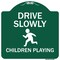 Signmission Drive Slowly Children Playing Heavy-Gauge Aluminum Architectural Sign, 18" x 18", GW-1818-9851 A-DES-GW-1818-9851 - alternate 1